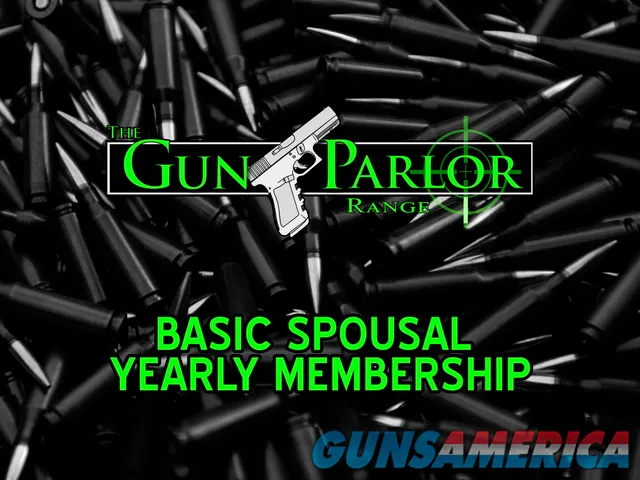 The Gun Parlor SPOUSAL BASIC MEMEBRSHIP 1 YEAR