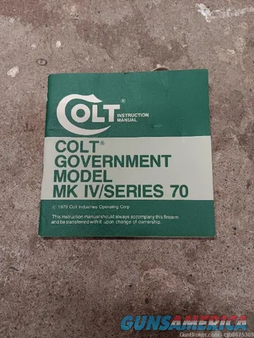 Colt Government Model MKIV Series 70 Manual 1978