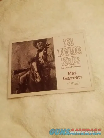 Colt Lawman Series Pat Garrett Colt's Firearms Booklet 