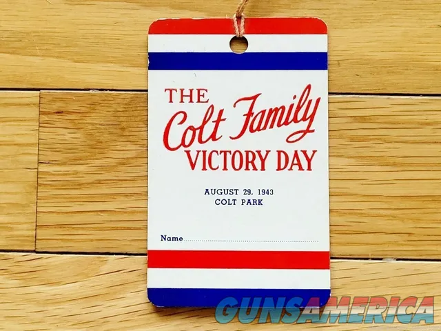 Colt Family Victory Day 1943 Cardboard Tag, Colt Park (named for Samuel Col