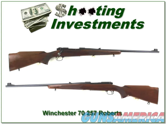 Winchester Model 70 pre-64 257 Roberts made in 1954 collector!