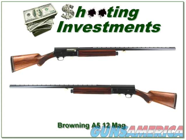 Browning A5 62 Belgium Magnum 12 Gauge unfired top collector!