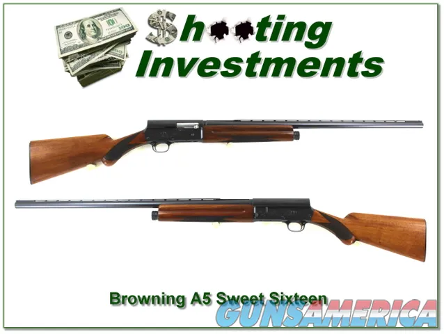 Browning A5 Sweet Sixteen 57 Belgium collector Vent Rib!