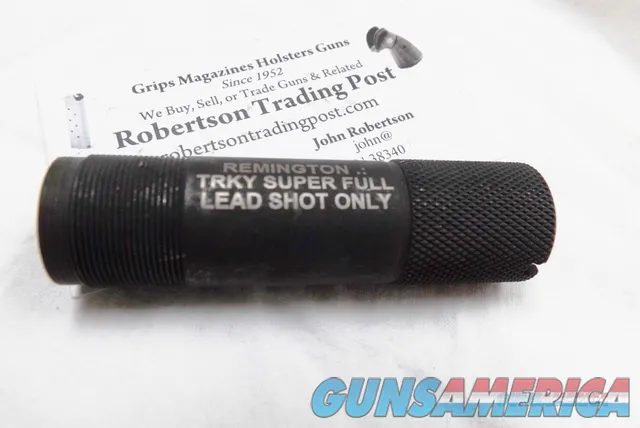 Remington Factory 12 gauge Rem Choke Tube Turkey Super Full .687 Muzzle Diameter R19156