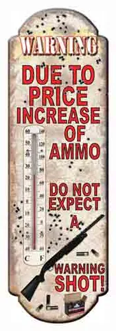 Rivers Edge RIVERS EDGE THERMOMETER "DUE TO PRICE INCREASE OF AMMO